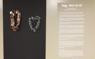 “Tag, You’re It!” Installation view